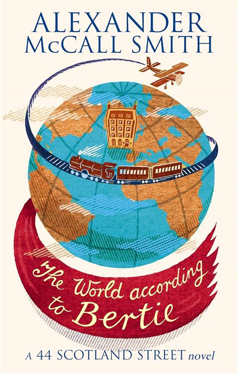 Download The World According To Bertie 44 Scotland Street 4 By Alexander Mccall Smith