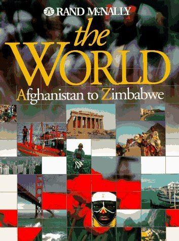 Read The World Afghanistan To Zimbabwe By Rand Mcnally And Company