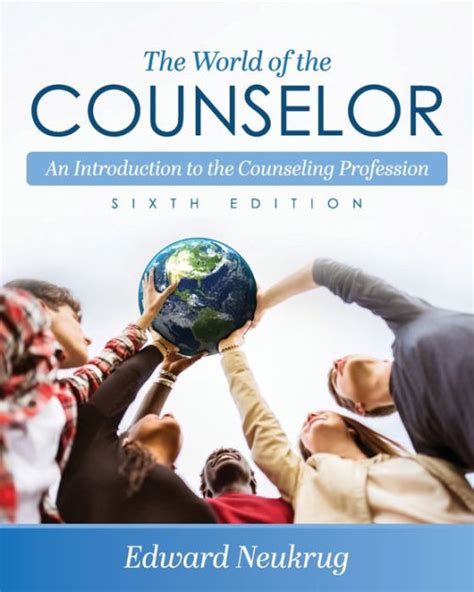Download The World Of The Counselor An Introduction To The Counseling Profession By Edward S Neukrug
