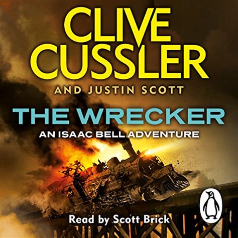 Read Online The Wrecker Isaac Bell 2 By Clive Cussler