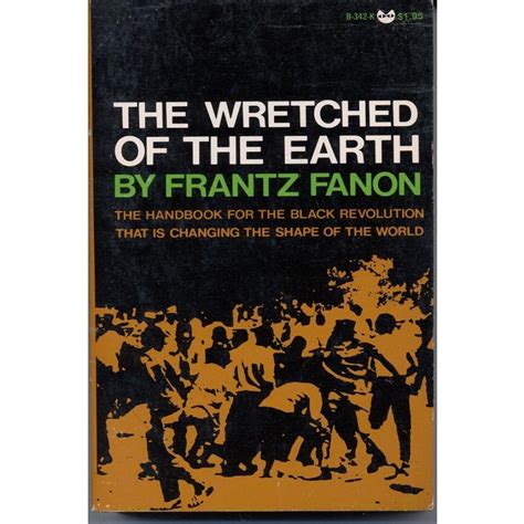 Read The Wretched Of The Earth By Frantz Fanon