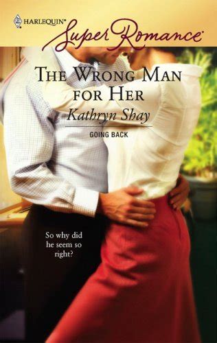 Read Online The Wrong Man For Her Logan Brothers 2 By Kathryn Shay