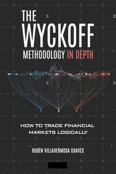 Full Download The Wyckoff Methodology In Depth By Rubn Villahermosa