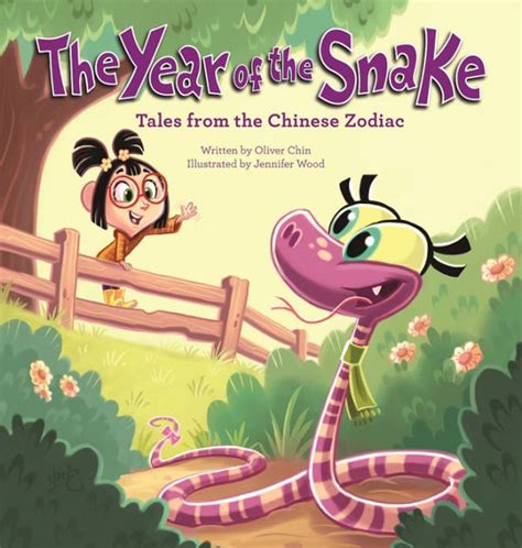 Read Online The Year Of The Snake Tales From The Chinese Zodiac By Oliver Chin