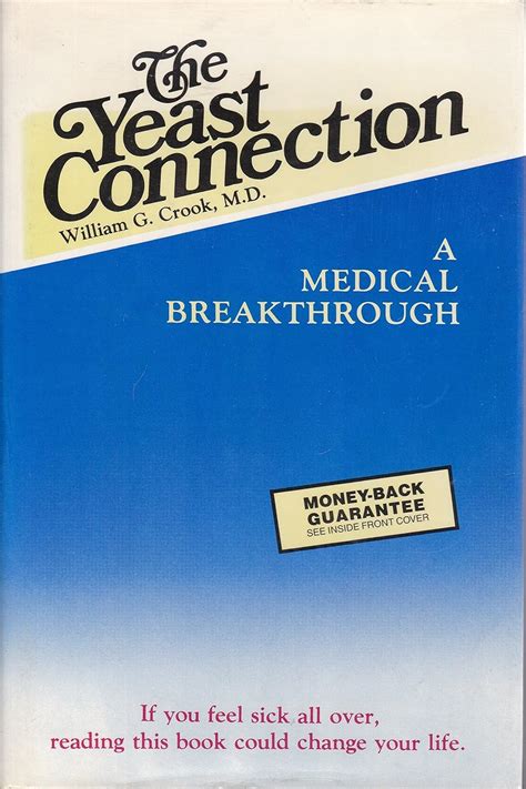 Read The Yeast Connection A Medical Breakthrough By William G Crook