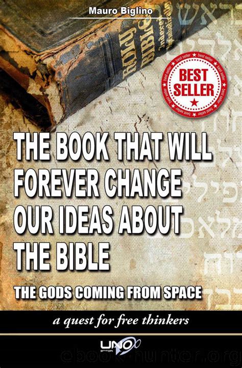 Full Download The Book That Will Forever Change Our Ideas About The Bible By Mauro Biglino