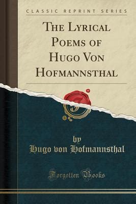 Read Online The Lyrical Poems Of Hugo Von Hofmannsthal By Hugo Von Hofmannsthal