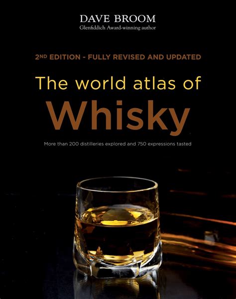 Download The World Atlas Of Whisky By Dave Broom