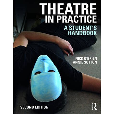 Theatre in practice a student s handbook. - Examen psychologique et clinique de l'adolescent.