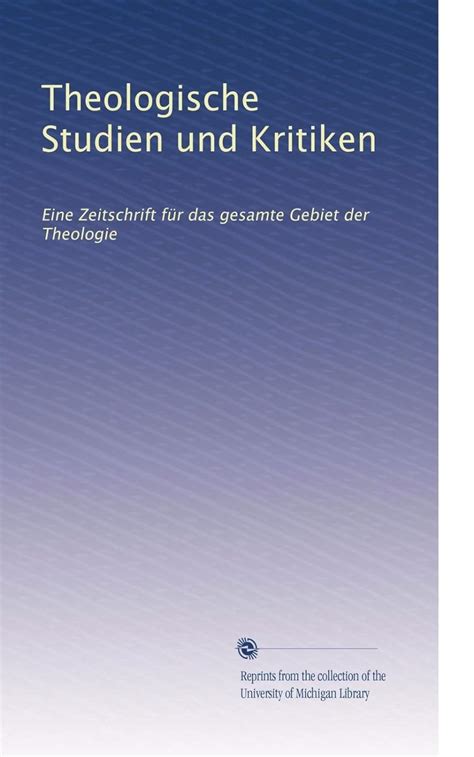 Theologische studien und kritiken, in verbindung mit d. - Anleitung zur erkennung von panzern und kampffahrzeugen 3e.