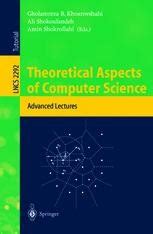 Theoretical Aspects Of Computer Science Advanced Lectures