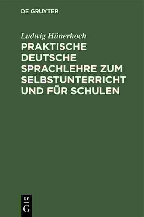 Theoretische deutsche sprachlehre zum schul  und selbstunterricht. - 2003 2008 porsche cayenne fabrik service reparatur werkstatt handbuch instant 03 04 05 06 07 08.