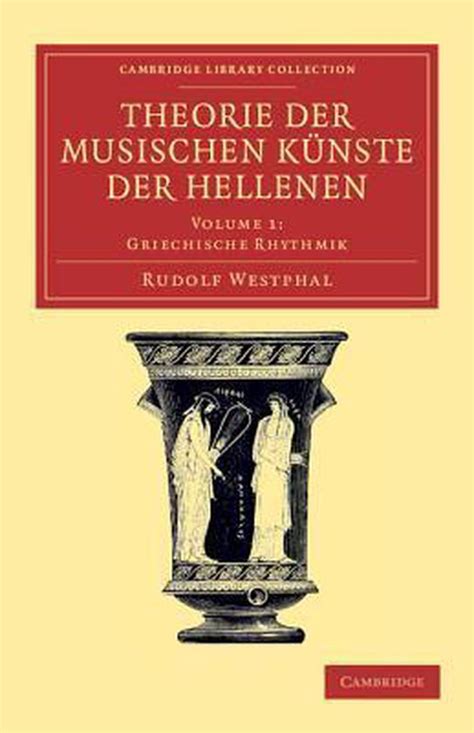 Theorie der musischen künste der hellenen. - Verzeichniss der im lesesaale aufgestellten handbibliothek.