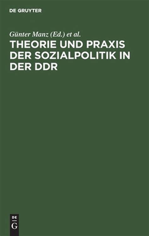 Theorie und praxis der sozialpolitik in der ddr. - Study guide for maternity nursing 7e.