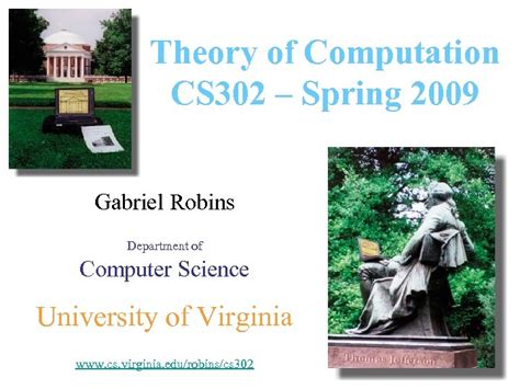 Theory Of Computation Cs 302 Spring 09 Gabriel
