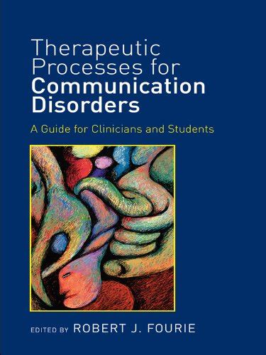 Therapeutic processes for communication disorders a guide for clinicians and students. - Roseville art pottery 1998 1 2 price guide.
