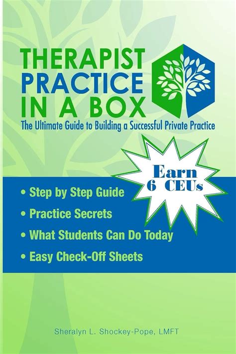Therapist Practice In A Box The Ultimate Guide To Building A Successful Private Practice
