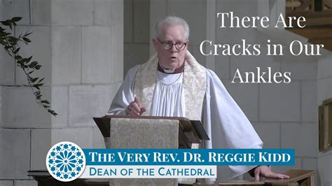 There Are Cracks in Our Ankles - Easter Vigil — Cathedral Church …