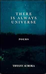 There Is Always Universe Poems English Edition