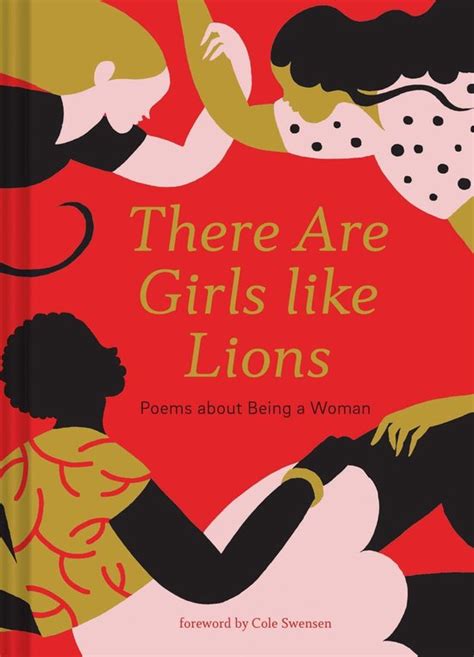 Full Download There Are Girls Like Lions By Cole Swensen