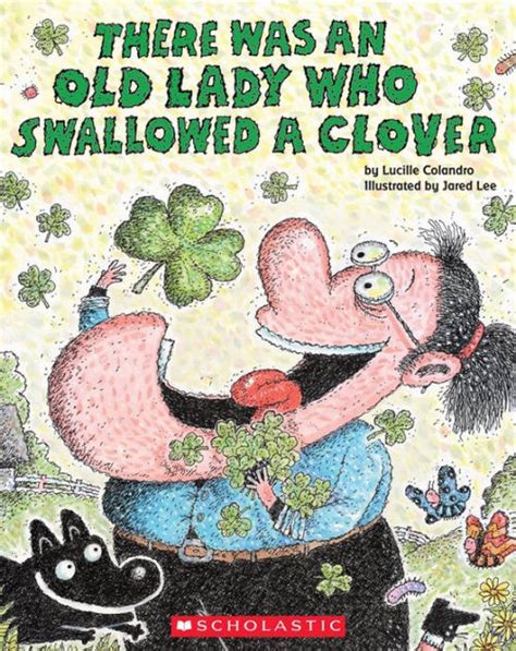 Download There Was An Old Lady Who Swallowed A Clover By Lucille Colandro