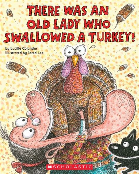 Read There Was An Old Lady Who Swallowed A Turkey By Lucille Colandro