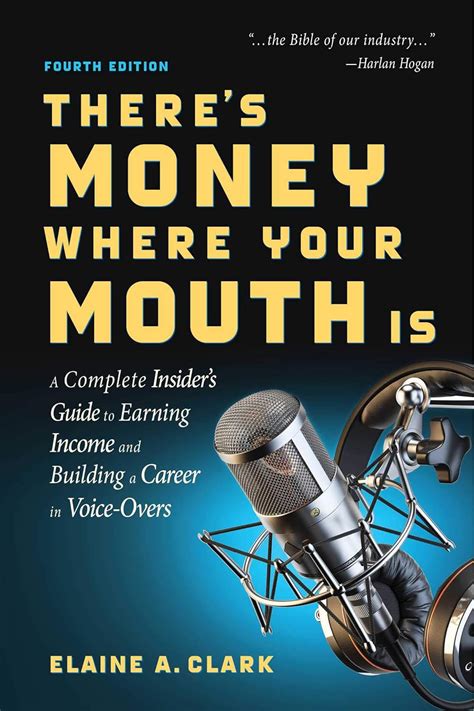 Theres money where your mouth is a complete insiders guide to earning income and building a career in voice overs. - Manual de engenharia de minas hartman.