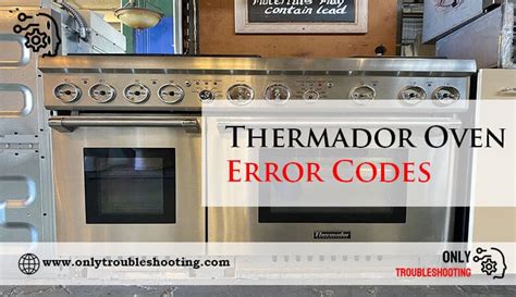 Thermador error codes.  Thermador -Unless you enjoying seeing F-34 codes...