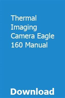 Thermal imaging camera eagle 160 manual. - American government midterm study guide with answers.