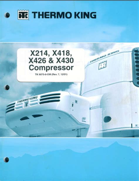 Thermo king x214 x418 x426 x430 compressor overhaul manual. - En el cuarto de bano (al agua patos).