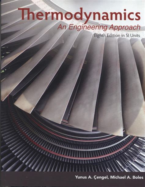 Thermodynamics an engineering approach chegg solutions. - A textbook on production engineering by swadesh singh.