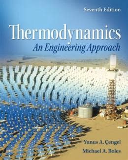 Thermodynamics cengel boles solution manual 7th edition. - Guide dexercices du livre vivre du trading.