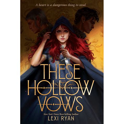These hollow vows. These Hollow Vows. Paperback – 27 July 2021. A heart is a dangerous thing to steal. From New York Times bestselling author Lexi Ryan, Cruel Prince meets A Court of Thorns and Roses in this sexy, action-packed fantasy about a girl who is caught between two treacherous faerie courts and their dangerously seductive … 