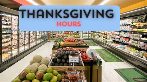 These local grocery stores are open on Thanksgiving