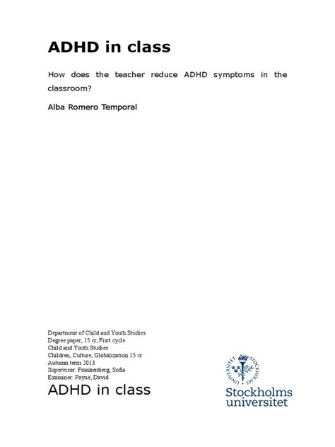 Thesis adhd. Dec 2, 2016 ... PhD Thesis by Mikka Nielsen: Experiences of ADHD in Adults. Morality, Temporality and Neurobiology ... This thesis is an examination of adults' ... 