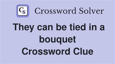 They may be tied up in To Crossword Clue Answers