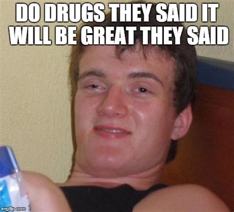 They said it: Drugs are deadly
