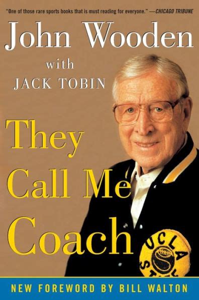 Read They Call Me Coach By John Wooden