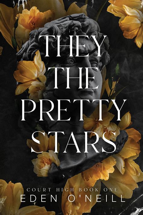 Full Download They The Pretty Stars Court High 1 By Eden Oneill