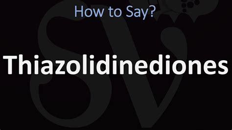 Thiazolidinediones pronunciation. The thiazolidinediones / θaɪ.əˌzoʊlɪdiːnˈdaɪ.oʊn /, abbreviated as TZD, also known as glitazones after the prototypical drug ciglitazone, [1] are a class of heterocyclic … 