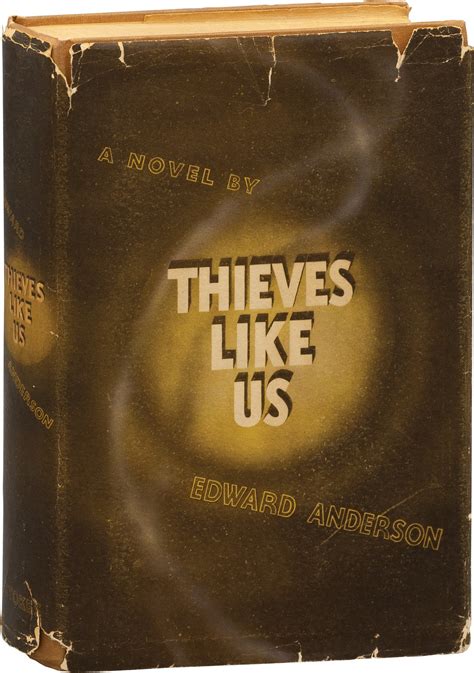 Download Thieves Like Us By Edward Anderson