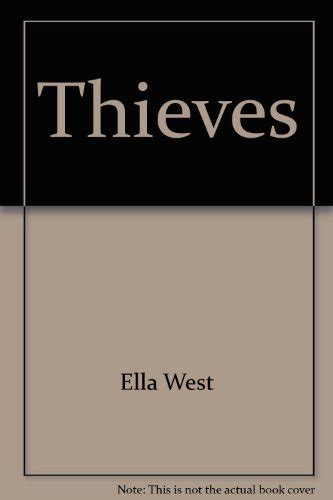 Full Download Thieves Thieves 1 By Ella West
