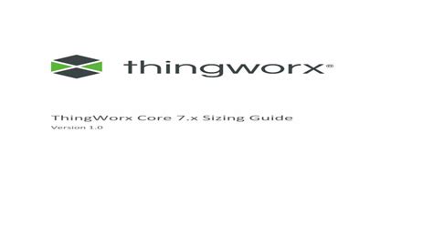 ThingWorx Core 7.x Sizing Guide - support.ptc.com