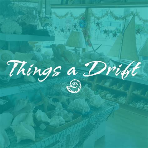 Things A Drift - LBI - Natural Nautical Design - Ship Bottom, NJ