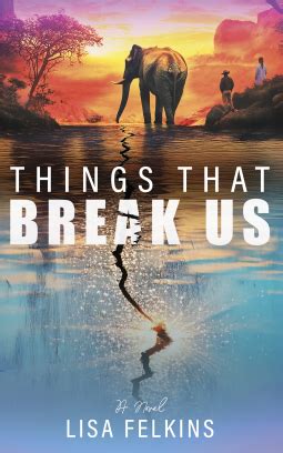 Read Things That Break Us