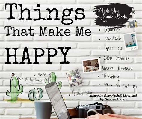 Things That Make Me Happy - Made You Smile Back