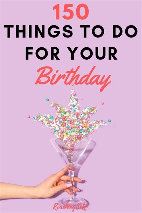 Things to do for birthdays. Matching invite: Mystery Escape Room Invitation. If you love a challenge, a visit to an escape room is a fun way to spend your birthday. Round up some friends or family members and find a themed escape room experience to book, then see if you can beat the clock to escape the room in time. 17. Enjoy a … 