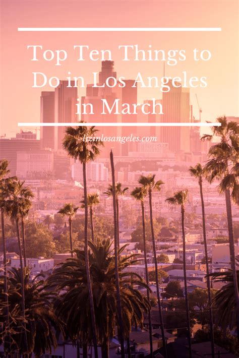 Things to do in la in march