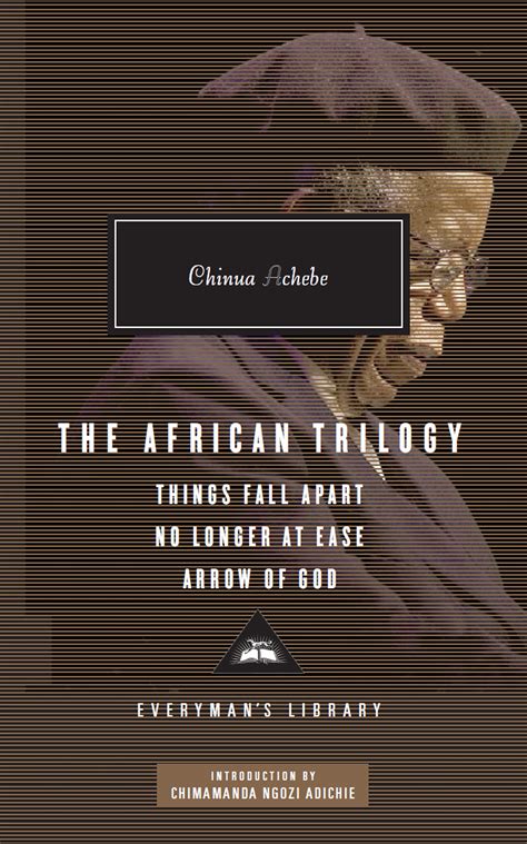 Read Online Things Fall Apart The African Trilogy 1 By Chinua Achebe