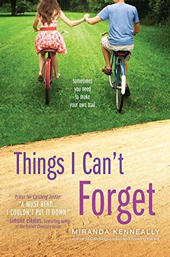 Read Online Things I Cant Forget Hundred Oaks 3 By Miranda Kenneally